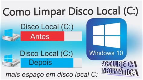 Como Limpar e Liberar espaço em Disco local C no Windows 10 YouTube