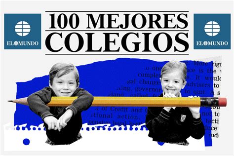 EL MUNDO inicia la selección de los 100 mejores colegios de 2023 en