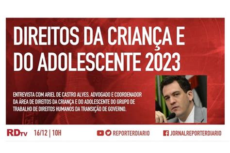 Boletim Rdtv 16122022 às 10h Direitos Da Criança E Do Adolescente 2023