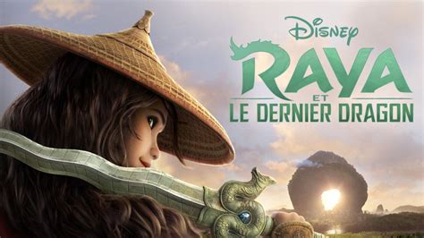 Regardez Raya Et Le Dernier Dragon Film Complet Disney