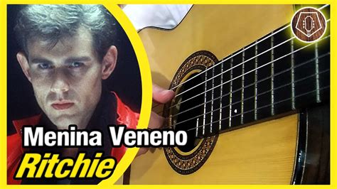 Ritchie Menina Veneno Como Tocar Youtube