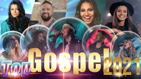 Louvores e Adoração 2021 As Melhores Músicas Gospel Mais Tocadas 2021