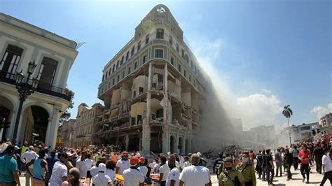 Explosión En Hotel Saratoga En Cuba Este Viernes Ha Dejado Al Momento 9 Fallecidos Y 40 Heridos