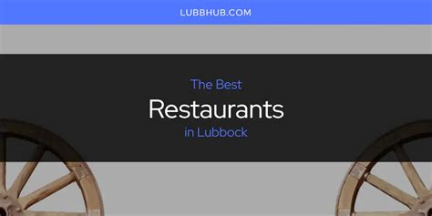 Lubbock's Best Restaurants [Updated 2025]