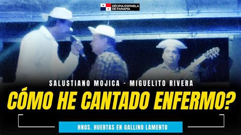 Tano Mojica Vs Miguelito Rivera N 956 COMO HE CANTADO ENFERMO YouTube