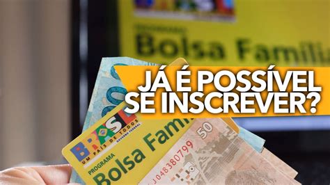 Já é Possível Se Inscrever No Bolsa Família 2023 Veja O Processo