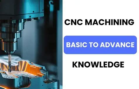 What Is CNC Machining Process Types And Applications Yijin Hardware