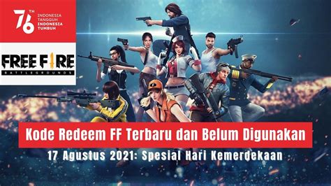 Baru Kode Redeem Ff Agustus Spesial Hari Kemerdekaan Hadiah