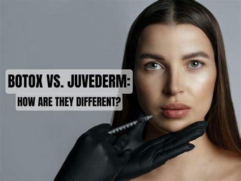 Botox Vs Juvederm How Are They Different Dr Galanis