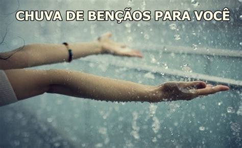 Deus Vai Derramar Um Chuva De Ben Os Em Sua Vida