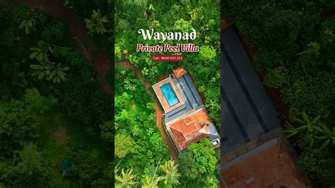 Wayanad Pool Villa Wayanad Private Pool Villa Wayanad Travelvlog