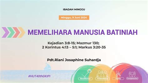 Ibadah Minggu Online Gkipi Minggu Juni Pukul Youtube