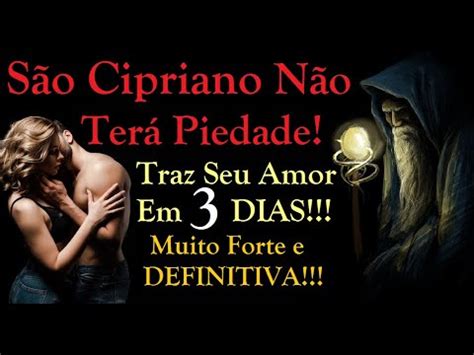 Ora O Forte E Definitiva Para Trazer Amor De Volta Em Dias Youtube