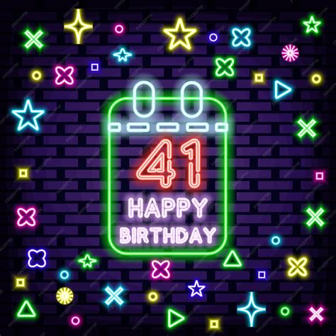 Premium Vector 41th Happy Birthday 41 Year Old Neon Sign Vector On Brick Wall Background Neon Text