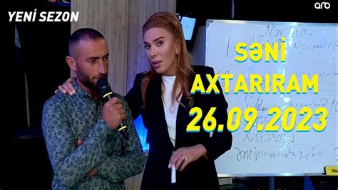 Səni axtarıram 26 09 2023 Tam veriliş YENİ SEZON Seni axtariram 26 09