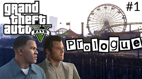 Gta 5 Prologue Grand Theft Auto V Part 1 Youtube