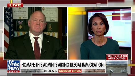 Tom Homan This Administration Is Accommodating Illegal Immigration Fox News Video