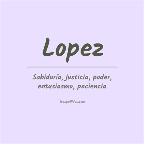 Significado Del Apellido Lopez