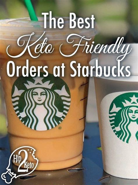 A Guide To The Best Ways To Order Keto At Starbucks Keto Drink Healthy Starbucks Drinks Keto