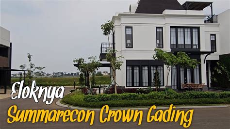 Summarecon Crown Gading YouTube