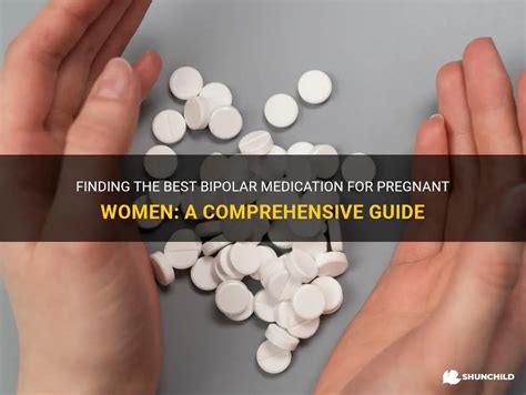 Finding The Best Bipolar Medication For Pregnant Women A Comprehensive