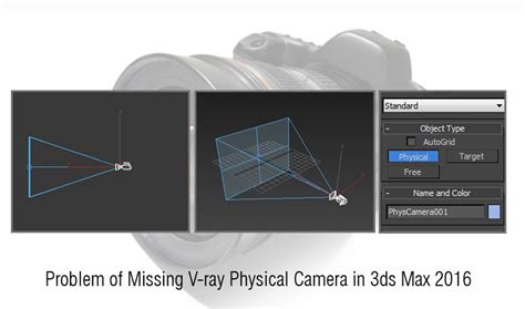 Missing Vray Physical Camera In 3ds Max 2016 3ds Max 3ds Physics