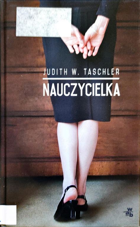 Taschler Judith W Nauczycielka Niska Cena Na Allegro Pl