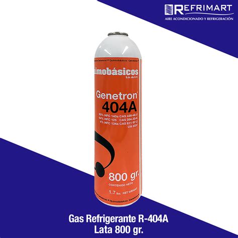 Gas Refrigerante R404A 800 gr Refrimart de México S A de C V