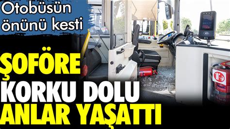 Mersin De Bir Ki I Indi I Otob S N N N Keserek Of Re Korku Dolu