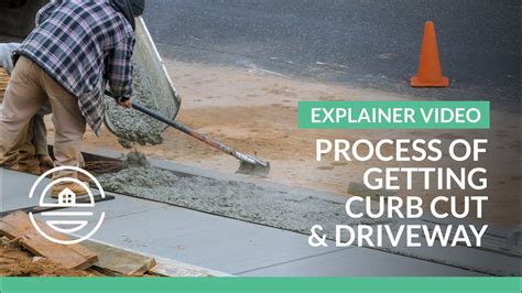 Process Of Getting Curb Cut And Driveway Explained YouTube