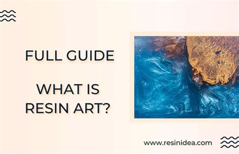 What Is Resin Art And How To Make It Free Guide For Beginners Resinidea