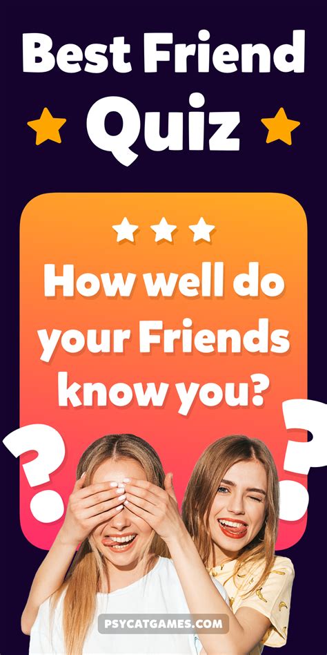 Best Friend Quiz How Well Do Your Friends Know You Best Friend Quiz Friend Quiz Best