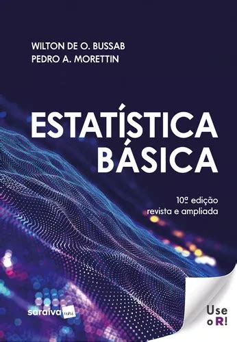 Livro Estat Stica B Sica Frete Gr Tis