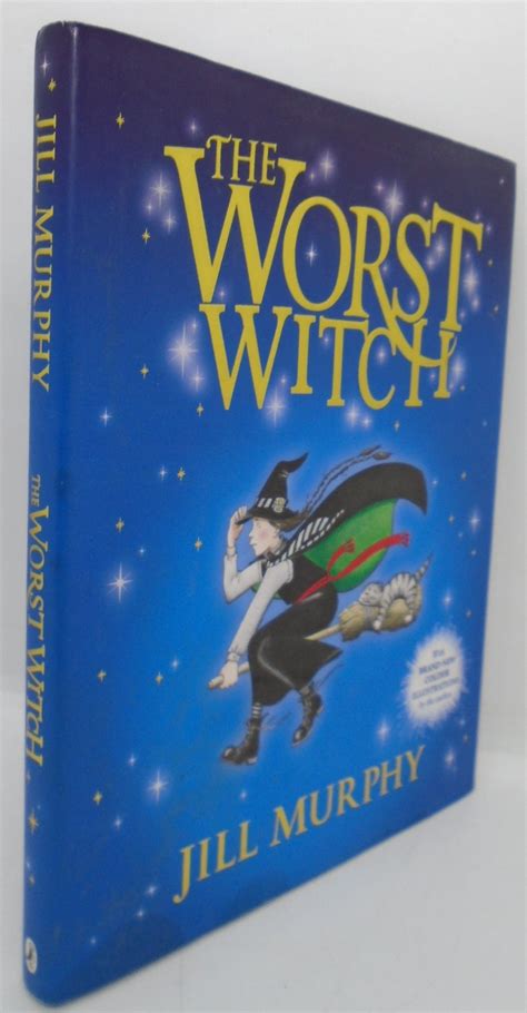 The Worst Witch By Jill Murphy Very Good Hardcover 2014 1st Edition Signed By Author S