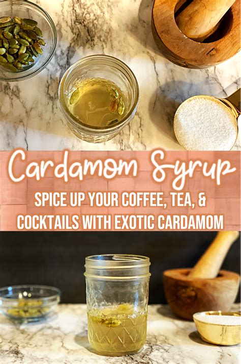 Cardamom Simple Syrup Simple Syrup Recipes Simple Syrup Cocktail Syrups