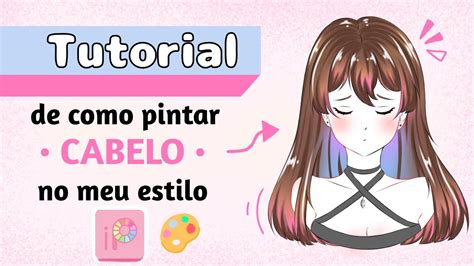 COMO PINTAR CABELO NO MEU ESTILO Tutorial Ibispaint X YouTube