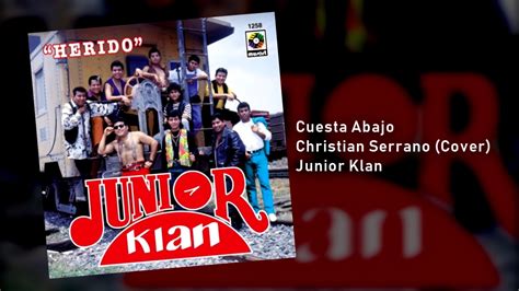 Cuesta Abajo Junior Klan Cover Youtube