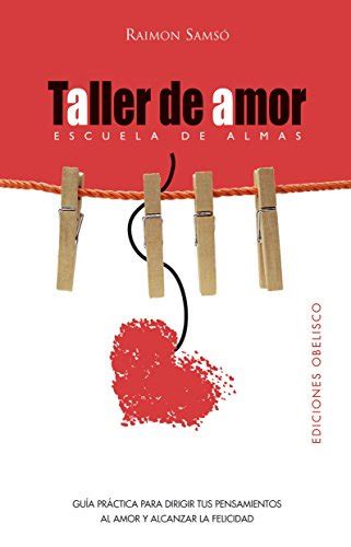 Pdf Read Taller De Amor Spanish Edition By Raimon Sams Twitter