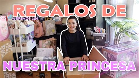 ABRIMOS LOS REGALOS DE NUESTRA PRINCESA CANCELAMOS EL BABY SHOWER