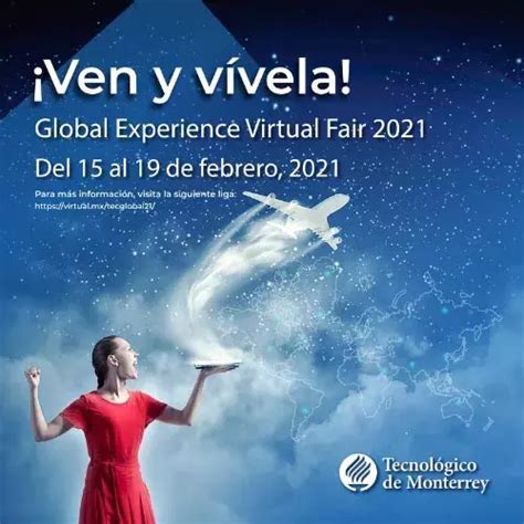 Global Experience Virtual Fair 2021 Tecnológico De Monterrey