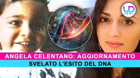 Angela Celentano Svelato In Diretta L Esito Del Test DNA Video