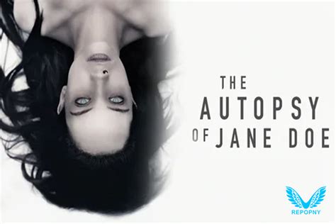 The Autopsy Of Jane Doe A Chilling Horror Masterpiece Repopny