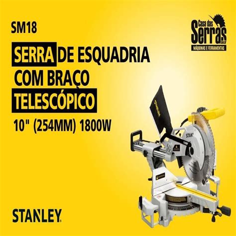 SERRA ESQUADRIA 10 1800W C TELESC STANLEY