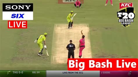 🔴 Big Bash Live Today Sydney Sixers Vs Perth Scorchers Qualifier 1