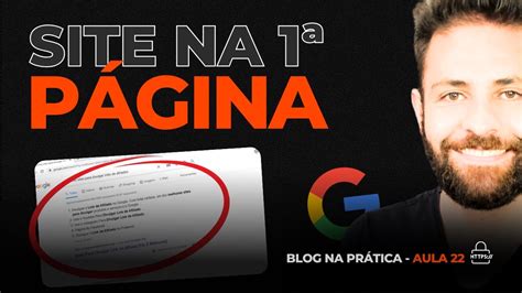 Como Colocar Meu Site na Primeira Página do Google SEO Aula 21