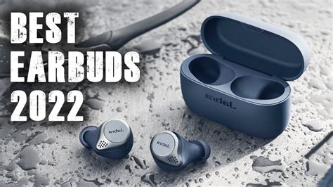 Top 10 Best Earbuds 2021 2022 The Best Wireless Sound Experience