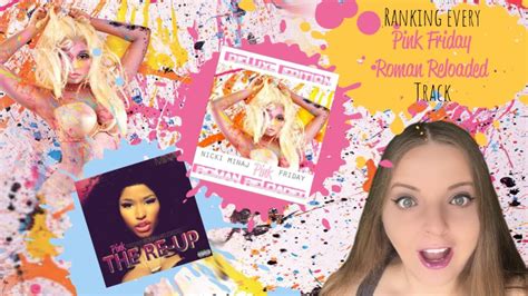 Ranking Every Nicki Minaj Pink Friday Roman Reloaded Track Tier List