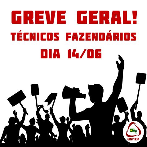 Aviso De Greve Geral Dia 14062019 Sinatfiscosinatfisco