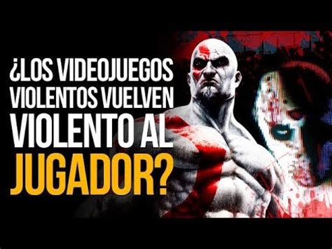 Los Videojuegos Violentos Vuelven Violento Al Jugador MERISTATION