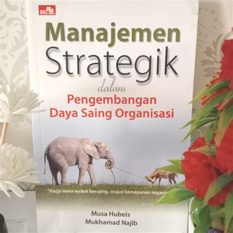 Jual ORIGINAL MANAJEMEN STRATEGIK DALAM PENGEMBANGAN DAYA SAING